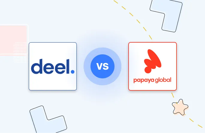 Papaya Global vs. Deel: Which Platform Is Best for Your Business?